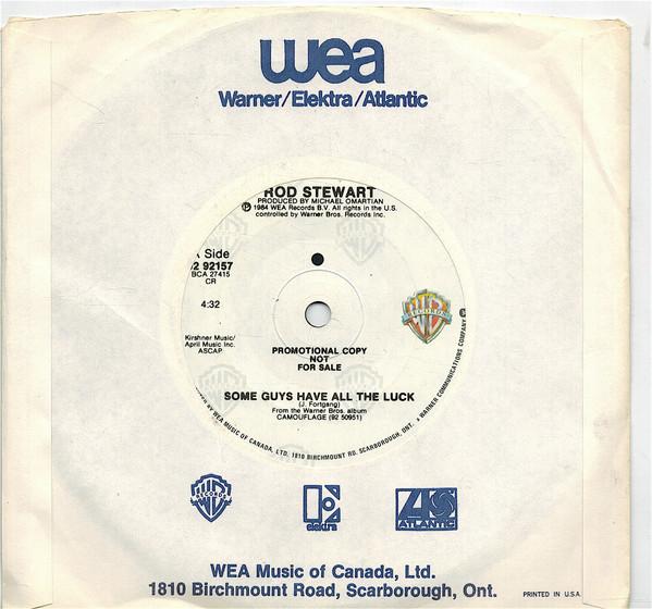 7inch Record ROD STEWART Some Guys Have All The Luck 9292157PROMO Warner Bros. Re 1984 Canada Rock Used
7inch Record ROD STEWART Some Guys Have All The Luck 9292157PROMO Warner Bros. Re 1984 Canada Rock Used