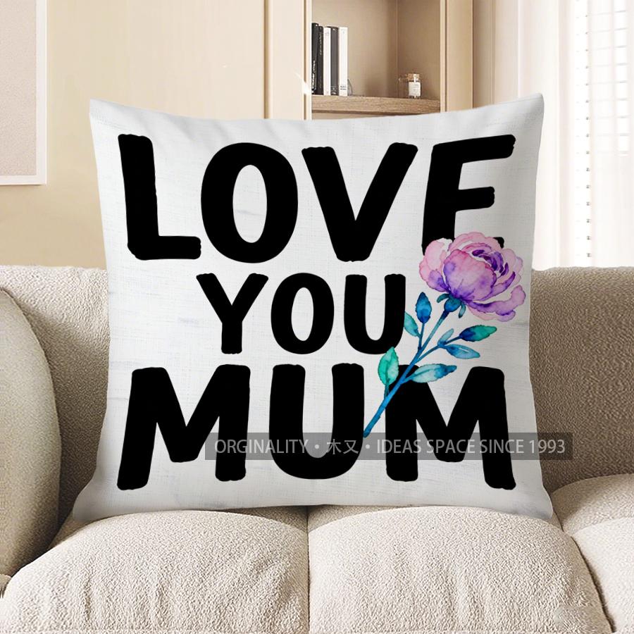 Home Decor Love You Mum With A Flower Pillow Cover Pattern Cushion Cover Suitable For Sofa Bedroom Car Pillow Cover 40x40cm
Home Decor Love You Mum With A Flower Pillow Cover Pattern Cushion Cover Suitable For Sofa Bedroom Car Pillow Cover 40x40cm