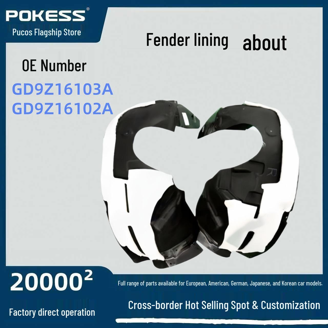 GD9Z16103A Auto Parts for Mainland Fender Liner (Left/Right) GD9Z16102A Fender Liner Left
GD9Z16103A Auto Parts for Mainland Fender Liner (Left/Right) GD9Z16102A Fender Liner Left