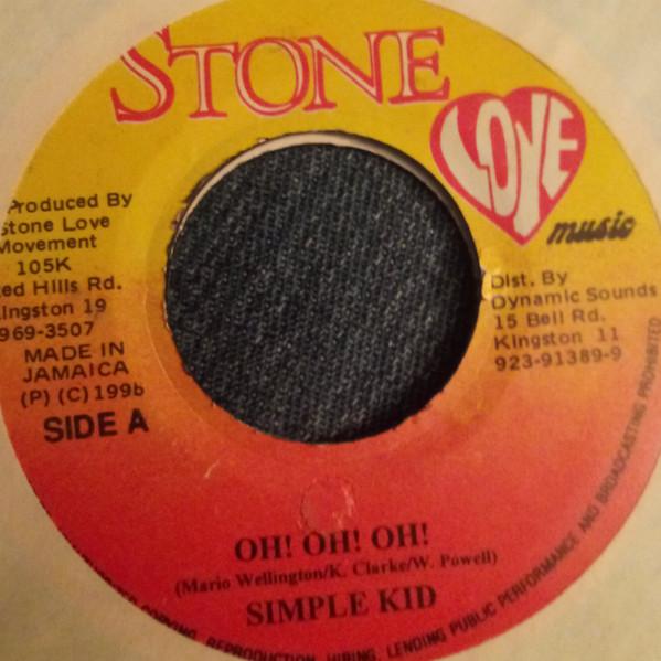 7inch Record SIMPLE KID - Oh! Oh! Oh! NONE Stone Love Musi 1996 Jamaica Reggae, Ska & Dub Used
7inch Record SIMPLE KID - Oh! Oh! Oh! NONE Stone Love Musi 1996 Jamaica Reggae, Ska & Dub Used