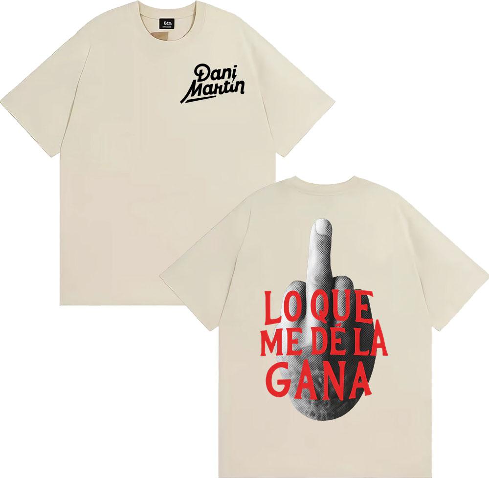 Dani Martin Lo Que Me De La Gana Graphic T Shirt Unisexs Clothing Harajuku Hip Hop Punk Tshirts High Quality 100 Cotton T Shirts 4XL
Dani Martin Lo Que Me De La Gana Graphic T Shirt Unisexs Clothing Harajuku Hip Hop Punk Tshirts High Quality 100 Cotton T Shirts 4XL