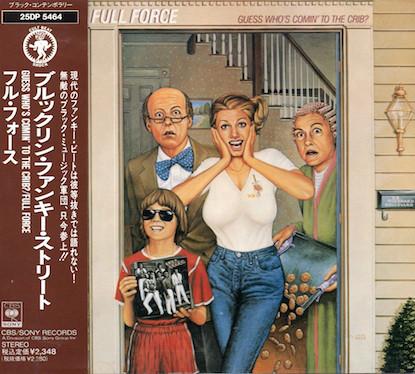 CD FULL FORCE - Guess Who s Comin To The Crib 25DP5464 CBS/Sony 1989 Japan Rap & Hip-Hop/R&B Used
CD FULL FORCE - Guess Who s Comin To The Crib 25DP5464 CBS/Sony 1989 Japan Rap & Hip-Hop/R&B Used