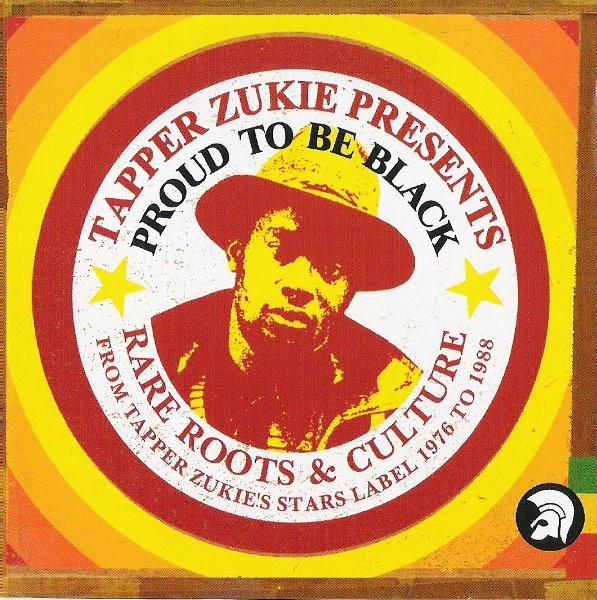 CD TAPPER ZUKIE - Proud To Be Black (Rare Roots & Cul TJCCD198 Trojan Records 2004 UK Reggae, Ska & Dub Used
CD TAPPER ZUKIE - Proud To Be Black (Rare Roots & Cul TJCCD198 Trojan Records 2004 UK Reggae, Ska & Dub Used