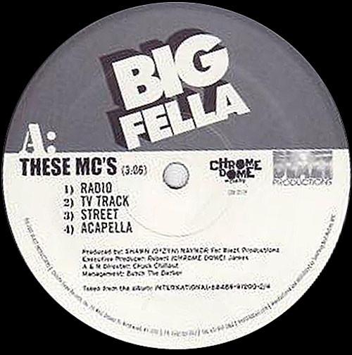 12inch Record BIG FELLA - These MC s CDR1211P Blazt Productio 2001 US Rap & Hip-Hop/R&B Used
12inch Record BIG FELLA - These MC s CDR1211P Blazt Productio 2001 US Rap & Hip-Hop/R&B Used