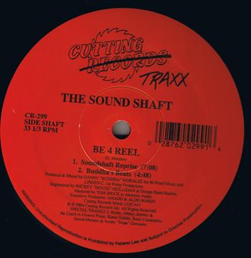 12inch Record SOUND SHAFT - Be 4 Real CR299 Cutting Traxx 1994 US Dance & Electronica Used
12inch Record SOUND SHAFT - Be 4 Real CR299 Cutting Traxx 1994 US Dance & Electronica Used