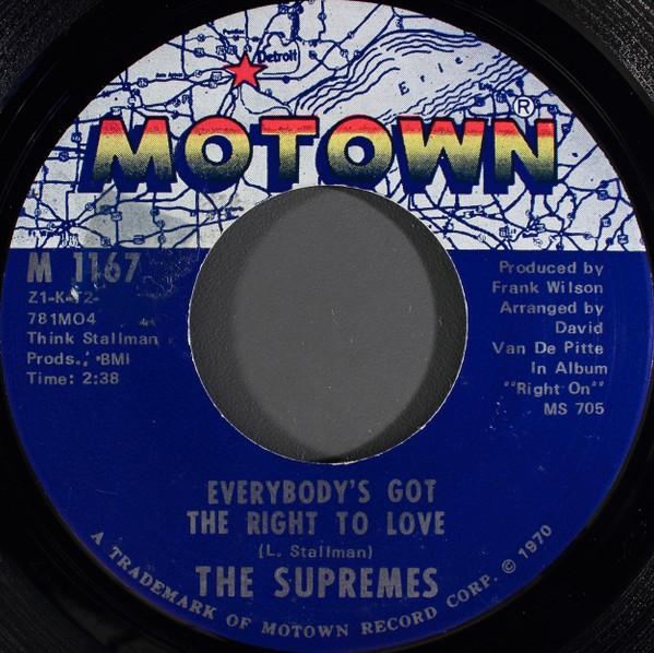 7inch Record SUPREMES - Everybody s Got The Right To Love / M1167 Motown 1970 US Soul/Funk Used
7inch Record SUPREMES - Everybody s Got The Right To Love / M1167 Motown 1970 US Soul/Funk Used