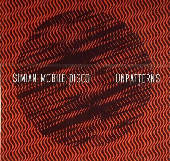 CD SIMIAN MOBILE DISCO - Unpatterns WEBB330CD Wichita 2012 Europe Dance & Electronica Used
CD SIMIAN MOBILE DISCO - Unpatterns WEBB330CD Wichita 2012 Europe Dance & Electronica Used