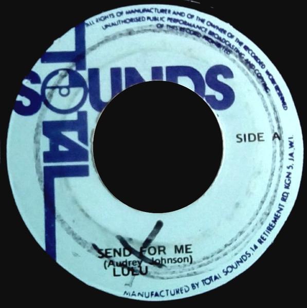 7inch Record LULU Send For Me NONE Total Sounds Jamaica Reggae Ska Dub Used
7inch Record LULU Send For Me NONE Total Sounds Jamaica Reggae Ska Dub Used