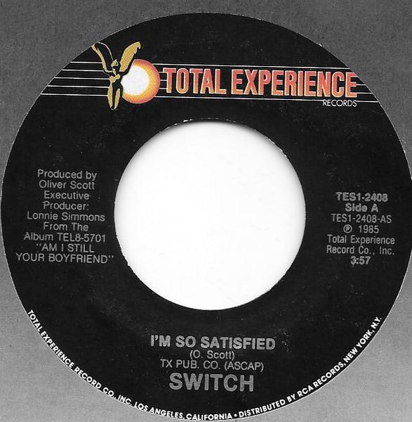 7inch Record SWITCH - I m So Satisfied TES12408 Total Experienc 1985 US Soul/Funk Used
7inch Record SWITCH - I m So Satisfied TES12408 Total Experienc 1985 US Soul/Funk Used