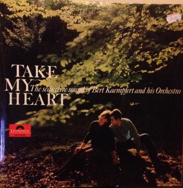 LP Record BERT KAEMPFERT & HIS ORCHESTRA - Take My Heart 84021 Polydor 1965 UK Jazz Used
LP Record BERT KAEMPFERT & HIS ORCHESTRA - Take My Heart 84021 Polydor 1965 UK Jazz Used