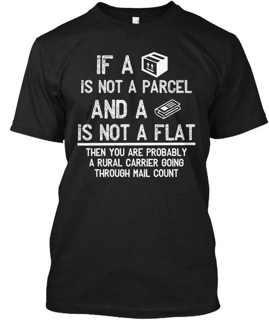 Parcel Or Flat Rural Carrier Mail Count If A Is Not TTshirt Made In USA S To 5XL 2XL
Parcel Or Flat Rural Carrier Mail Count If A Is Not TTshirt Made In USA S To 5XL 2XL