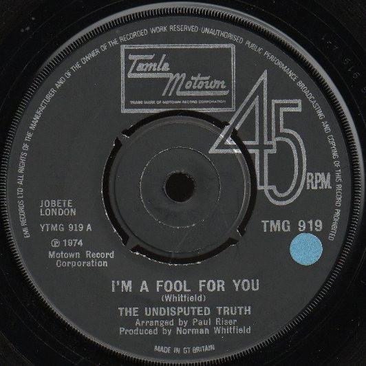 7inch Record UNDISPUTED TRUTH Im A Fool For You TMG919 TAMLA MOTOWN 1974 UK SoulFunk Used
7inch Record UNDISPUTED TRUTH Im A Fool For You TMG919 TAMLA MOTOWN 1974 UK SoulFunk Used
