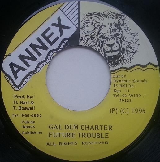7inch Record FUTURE TROUBLES - Gal Dem Charter NONE Annex 1995 Jamaica Reggae, Ska & Dub Used
7inch Record FUTURE TROUBLES - Gal Dem Charter NONE Annex 1995 Jamaica Reggae, Ska & Dub Used