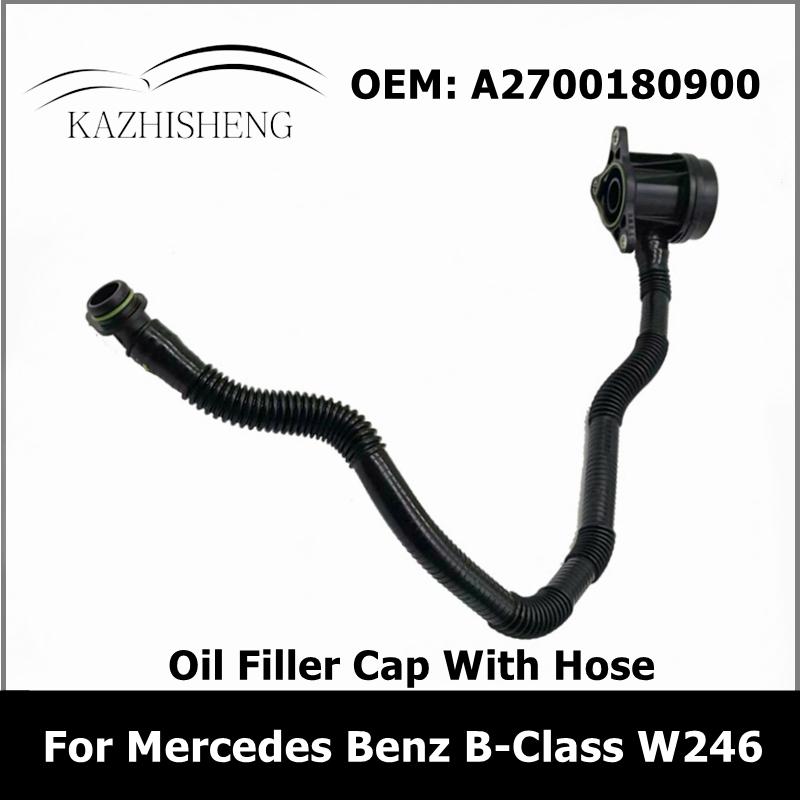 A2700180900 2700180900 Car Oil Filler Cap With Hose for Mercedes Benz B-Class W246 B200 1.6 A270010001 270010001 2014
A2700180900 2700180900 Car Oil Filler Cap With Hose for Mercedes Benz B-Class W246 B200 1.6 A270010001 270010001 2014