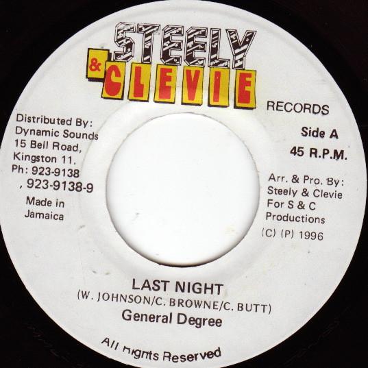 7inch Record GENERAL DEGREE - Last Night NONE Steely & Clevie 1996 Jamaica Reggae, Ska & Dub Used
7inch Record GENERAL DEGREE - Last Night NONE Steely & Clevie 1996 Jamaica Reggae, Ska & Dub Used