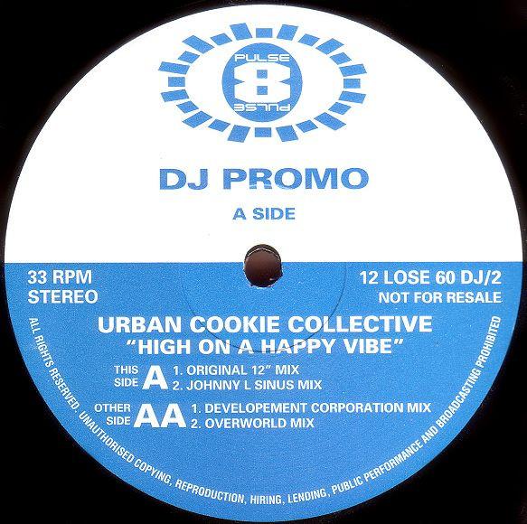 12-дюймовая пластинка URBAN COOKIE COLLECTIVE - High On A Happy Vibe 12LOSE60DJ2 Pulse-8 Records 1994 UK Dance & Electronica Б/У
12-дюймовая пластинка URBAN COOKIE COLLECTIVE - High On A Happy Vibe 12LOSE60DJ2 Pulse-8 Records 1994 UK Dance & Electronica Б/У