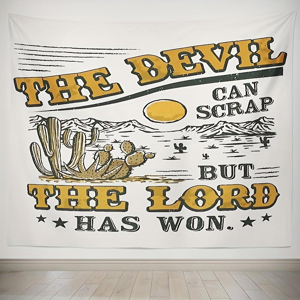 VIKAMA Western Desert Religious Statement Tapestry THE DEVIL CAN SCRAPE BUT THE LORD HAS WON American Vintage Living Room Decor 74x94cm(29x37in)
VIKAMA Western Desert Religious Statement Tapestry THE DEVIL CAN SCRAPE BUT THE LORD HAS WON American Vintage Living Room Decor 74x94cm(29x37in)