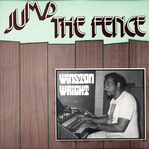 LP Record WINSTON WRIGHT - Jump The Fence TWS923 Third World 1977 UK Reggae, Ska & Dub Used
LP Record WINSTON WRIGHT - Jump The Fence TWS923 Third World 1977 UK Reggae, Ska & Dub Used