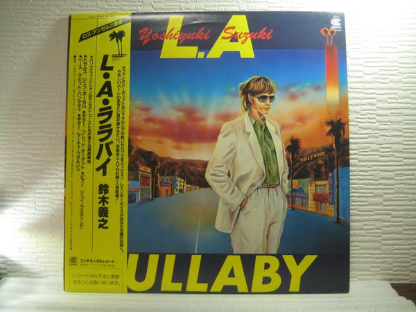 LP Record YOSHIYUKI SUZUKI - L.a. Lullaby Feat: Jeff Porcaro, D CI5 Continental 1981 Japan Obi Japanese Pop/Rock
LP Record YOSHIYUKI SUZUKI - L.a. Lullaby Feat: Jeff Porcaro, D CI5 Continental 1981 Japan Obi Japanese Pop/Rock