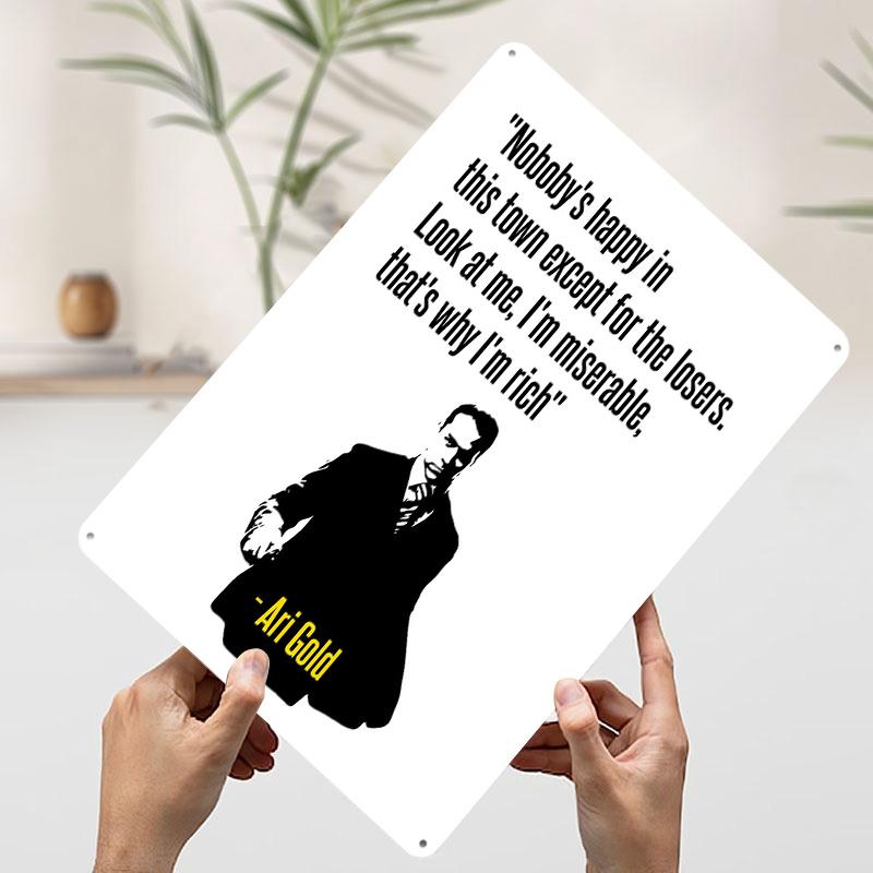 Ari Gold Quote Print Tin Plaque Poster Customized Wall Art Retro Vintage Metal Signs for Man Cave Office Decor Gamer Decoration 7.9x11.8In(20x30cm)
Ari Gold Quote Print Tin Plaque Poster Customized Wall Art Retro Vintage Metal Signs for Man Cave Office Decor Gamer Decoration 7.9x11.8In(20x30cm)