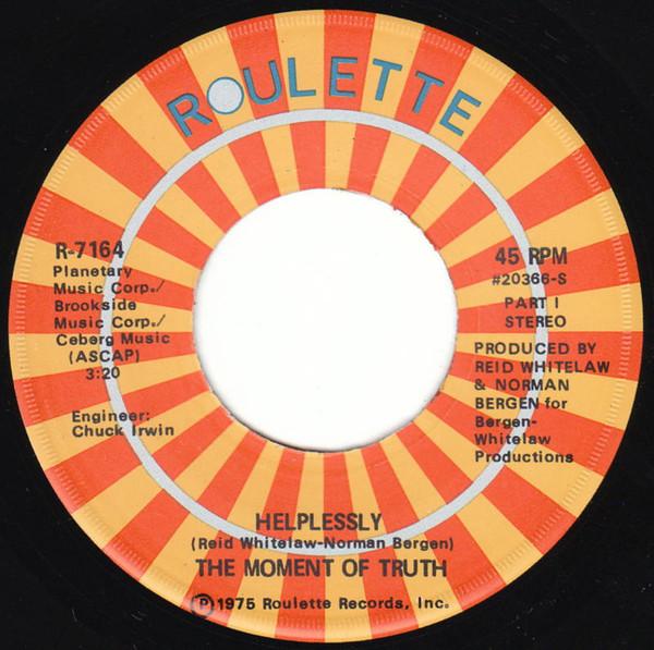 7-дюймовая пластинка MOMENT OF TRUTH Helplessly Part I Part II R7164 Roulette 1975 US SoulFunk Б/у
7-дюймовая пластинка MOMENT OF TRUTH Helplessly Part I Part II R7164 Roulette 1975 US SoulFunk Б/у