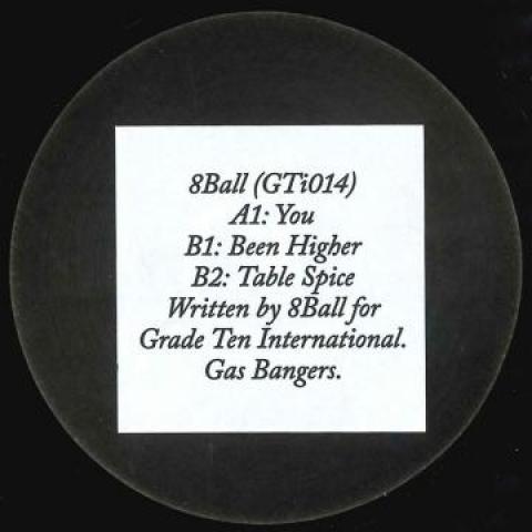 12inch Record 8 BALL - You / Been Higher; Table Spice GTI014 Grade 10 2019 UK Dance & Electronica
12inch Record 8 BALL - You / Been Higher; Table Spice GTI014 Grade 10 2019 UK Dance & Electronica