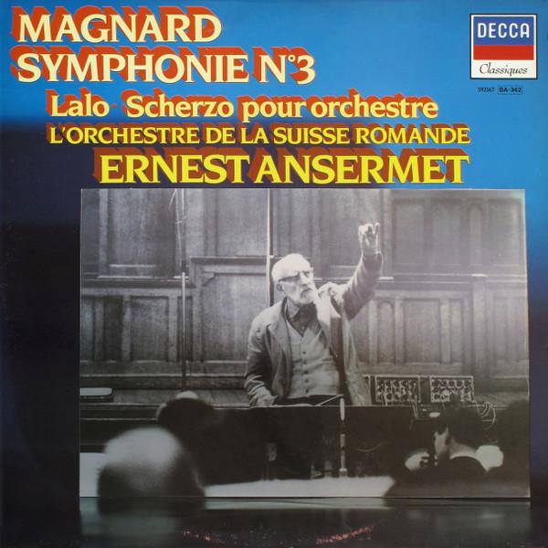 LP Record MAGNARD LALO LORCHESTRE DE LA S Symphony 3 Scherzo For Orchestra 592167 DECCA 1969 France Classical Used
LP Record MAGNARD LALO LORCHESTRE DE LA S Symphony 3 Scherzo For Orchestra 592167 DECCA 1969 France Classical Used