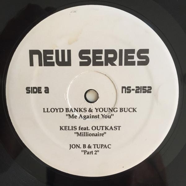 12inch Record LLOYD BANKS & YOUNG BUCK - Me Against You NS2152 New Series US Rap & Hip-Hop/R&B Used
12inch Record LLOYD BANKS & YOUNG BUCK - Me Against You NS2152 New Series US Rap & Hip-Hop/R&B Used
