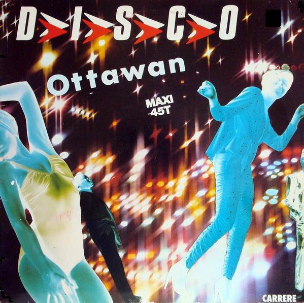 12inch Record OTTAWAN D.I.S.C.O. CAR121984 Carrere 1979 Canada Dance Electronica Used
12inch Record OTTAWAN D.I.S.C.O. CAR121984 Carrere 1979 Canada Dance Electronica Used