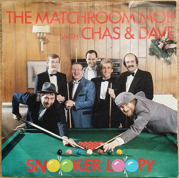 7inch Record MATCHROOM MOB, CHAS & DAVE - Snooker Loopy POT1 Rockney 1986 UK Pop Used
7inch Record MATCHROOM MOB, CHAS & DAVE - Snooker Loopy POT1 Rockney 1986 UK Pop Used