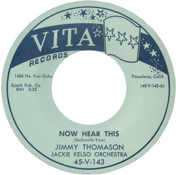 7inch Record JIMMY THOMASON JACKIE KELSO ORCHES Now Hear This Big Wheel 45V143 VITA 2017 UK Rock Used
7inch Record JIMMY THOMASON JACKIE KELSO ORCHES Now Hear This Big Wheel 45V143 VITA 2017 UK Rock Used