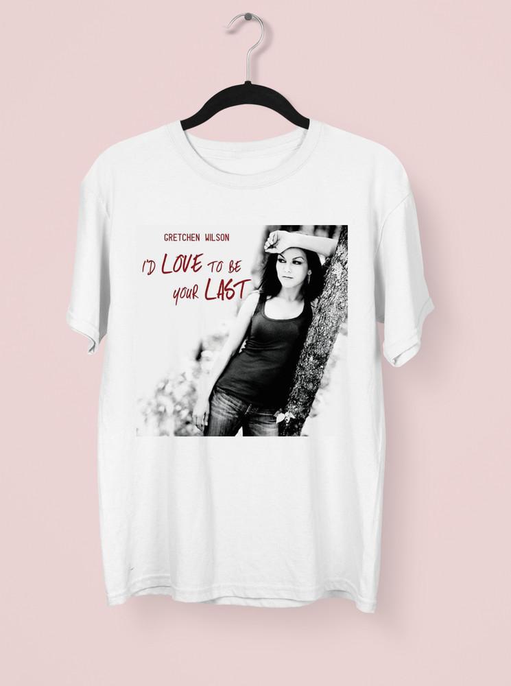 Gretchen Wilson I#039d Love To Be Your Last White All Size Men#039s Shirt KK265 Unisex T-Shirt XXXXL
Gretchen Wilson I#039d Love To Be Your Last White All Size Men#039s Shirt KK265 Unisex T-Shirt XXXXL