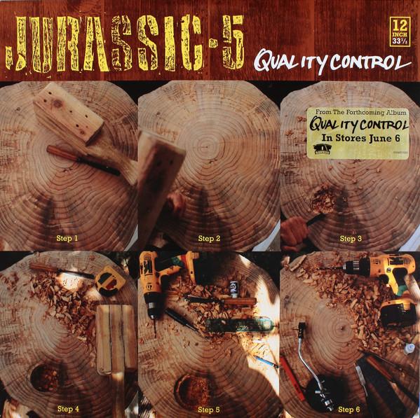 12inch Record JURASSIC 5 - Quality Control 0694973301 Interscope Reco 2000 US Rap & Hip-Hop/R&B Used
12inch Record JURASSIC 5 - Quality Control 0694973301 Interscope Reco 2000 US Rap & Hip-Hop/R&B Used