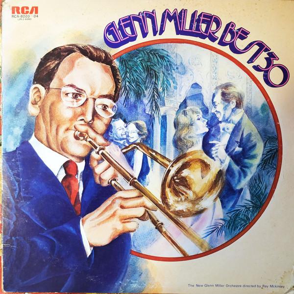 LP Record RAY MCKINLEY NEW GLENN MILLER ORCHE Glenn Miller Best 30 RCA820304 RCA Japan Jazz Used
LP Record RAY MCKINLEY NEW GLENN MILLER ORCHE Glenn Miller Best 30 RCA820304 RCA Japan Jazz Used