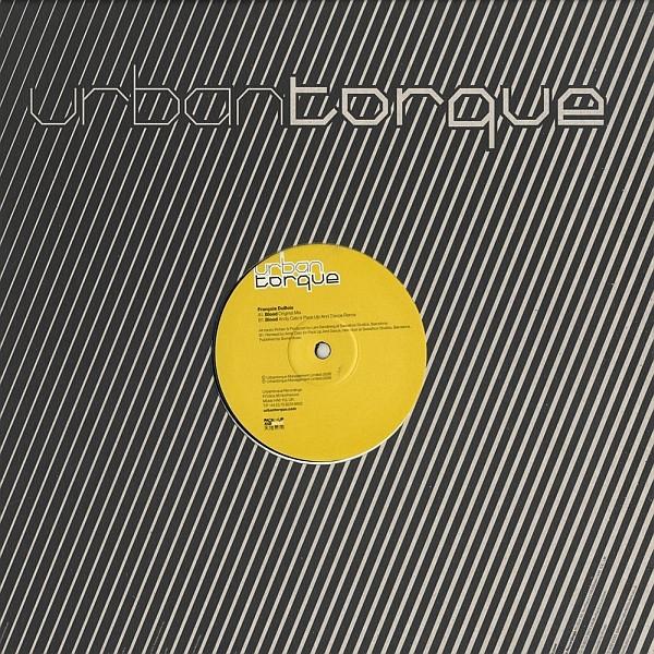 12-дюймовая пластинка ФРАНСУА ДЮБУА - Кровь URTR026 Urbantorque 2006 Великобритания Танцевальная и Электронная Б/У
12-дюймовая пластинка ФРАНСУА ДЮБУА - Кровь URTR026 Urbantorque 2006 Великобритания Танцевальная и Электронная Б/У