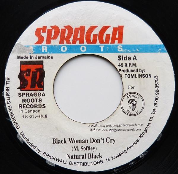 7inch Record NATURAL BLACK - Black Woman Don´t Cry NONE Spragga Roots Canada Reggae, Ska & Dub Used
7inch Record NATURAL BLACK - Black Woman Don´t Cry NONE Spragga Roots Canada Reggae, Ska & Dub Used