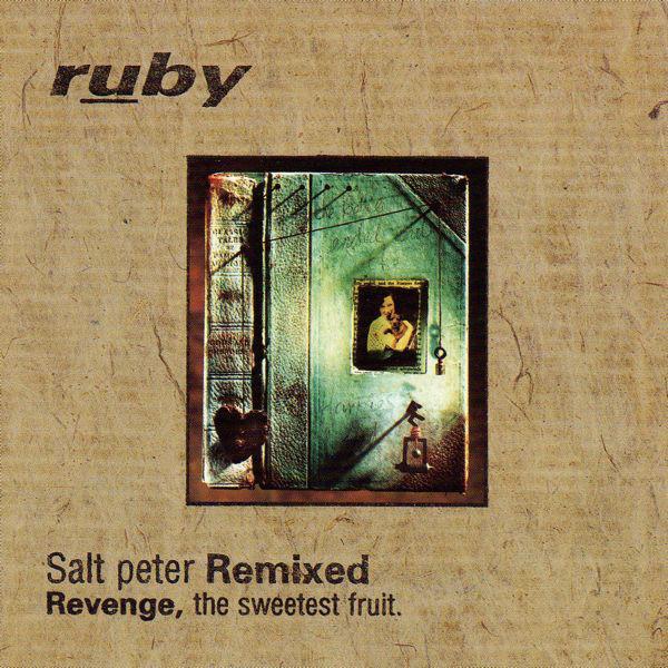 CD RUBY - Salt Peter Remixed. Revenge, The Sw crecd166R Creation Record 1996 UK Rock Used
CD RUBY - Salt Peter Remixed. Revenge, The Sw crecd166R Creation Record 1996 UK Rock Used