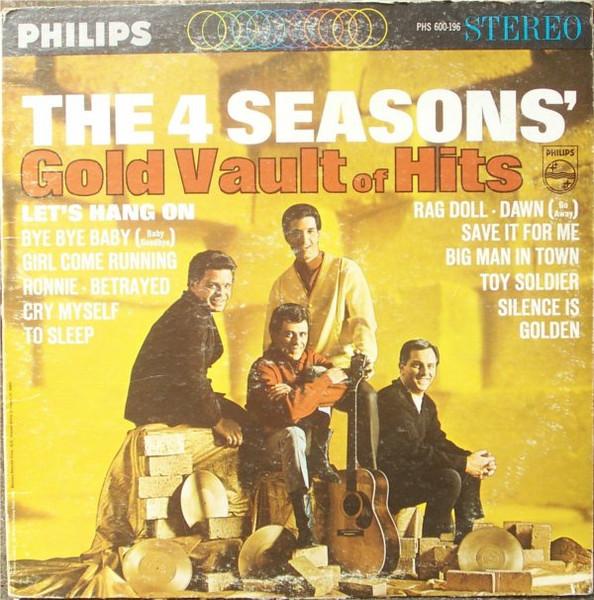 LP Record FOUR SEASONS The 4 Seasons Gold Vault Of Hits PHS600196 Philips 196 US Rock Used
LP Record FOUR SEASONS The 4 Seasons Gold Vault Of Hits PHS600196 Philips 196 US Rock Used