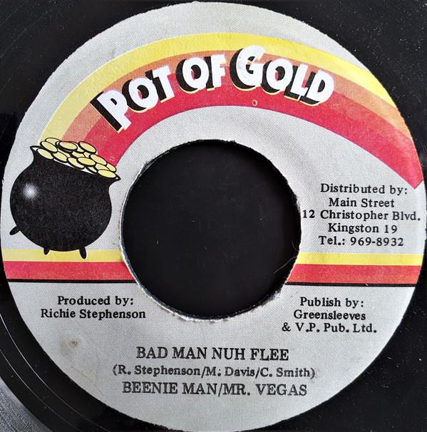 7inch Record BEENIE MAN & MR. VEGAS - Bad Man Nuh Flee NONE Pot Of Gold 1998 Jamaica Reggae, Ska & Dub Used
7inch Record BEENIE MAN & MR. VEGAS - Bad Man Nuh Flee NONE Pot Of Gold 1998 Jamaica Reggae, Ska & Dub Used