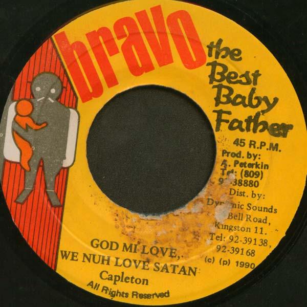 7inch Record CAPLETON - God Mi Love We Nuh Love Satan NONE Bravo The Best 1990 Jamaica Reggae, Ska & Dub Used
7inch Record CAPLETON - God Mi Love We Nuh Love Satan NONE Bravo The Best 1990 Jamaica Reggae, Ska & Dub Used