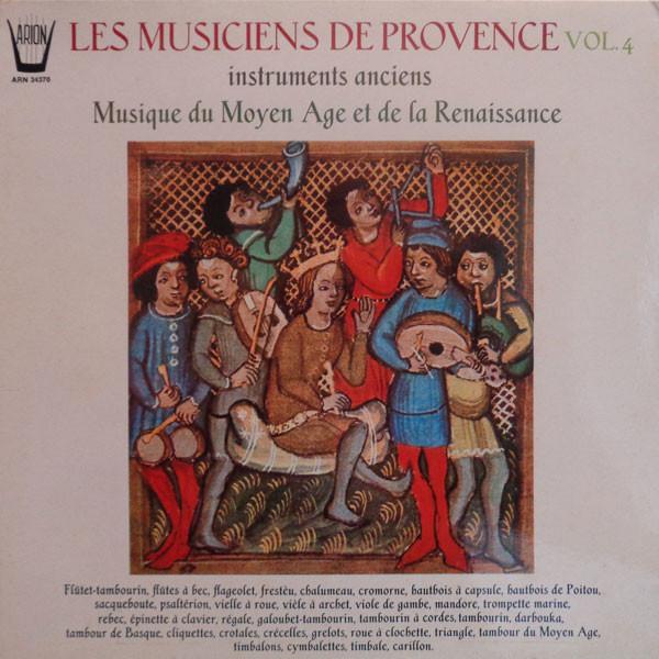 LP Record LES MUSICIENS DE PROVENCE Vol. 4 Musique Du Moyen Age Et De L ARN34370 ARION France Classical Used
LP Record LES MUSICIENS DE PROVENCE Vol. 4 Musique Du Moyen Age Et De L ARN34370 ARION France Classical Used