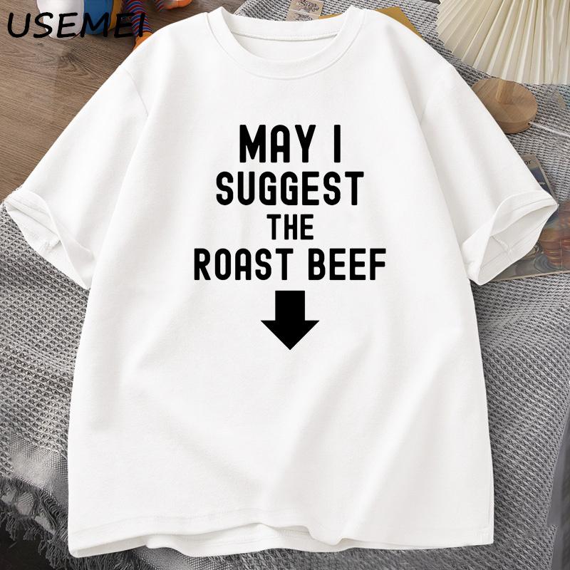 May I Suggest The Roast Beef T Shirt Funny Adult Printed T Shirts Men Cotton Short Sleeves Designer Clothes Graphic Tees XXXL белый
May I Suggest The Roast Beef T Shirt Funny Adult Printed T Shirts Men Cotton Short Sleeves Designer Clothes Graphic Tees XXXL белый