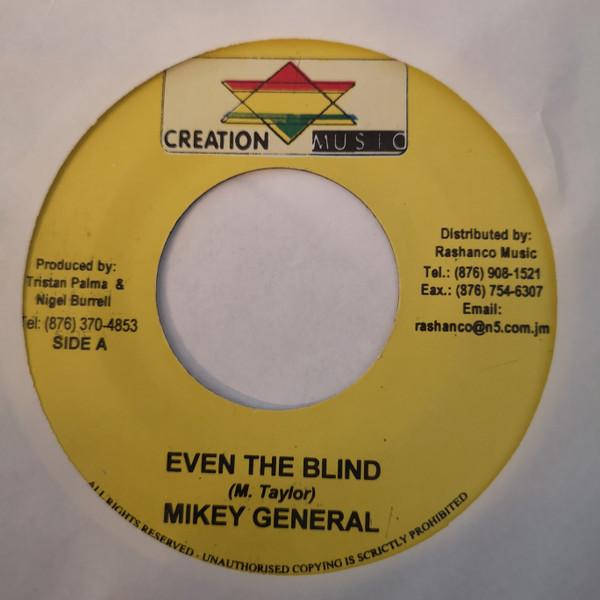 7inch Record MIKEY GENERAL Even The Blind NONE Creation Star M Jamaica Reggae Ska Dub Used
7inch Record MIKEY GENERAL Even The Blind NONE Creation Star M Jamaica Reggae Ska Dub Used