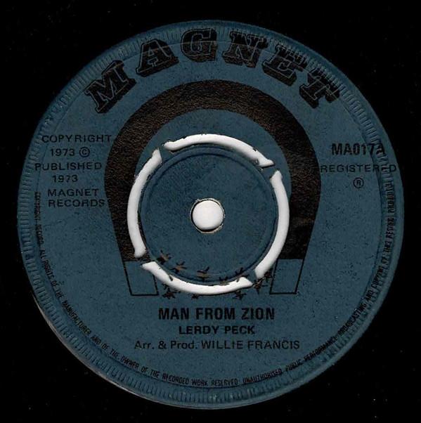 7inch Record LEROY PECK Man From Zion MA017 Magnet 1973 UK Reggae Ska Dub Used
7inch Record LEROY PECK Man From Zion MA017 Magnet 1973 UK Reggae Ska Dub Used