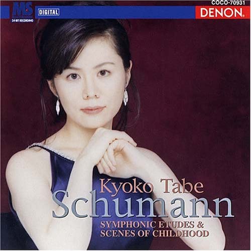 CD KYOKO TABE; SCHUMANN - Schumann: Symphonic Etudes, Op. 13 COCO70931 Japan ObiClassical Used
CD KYOKO TABE; SCHUMANN - Schumann: Symphonic Etudes, Op. 13 COCO70931 Japan ObiClassical Used
