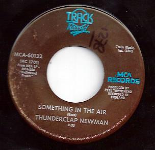 7-дюймовая пластинка THUNDERCLAP NEWMAN - Something In The Air MCA60132 Track Record 1973 UK Рок Б/У
7-дюймовая пластинка THUNDERCLAP NEWMAN - Something In The Air MCA60132 Track Record 1973 UK Рок Б/У