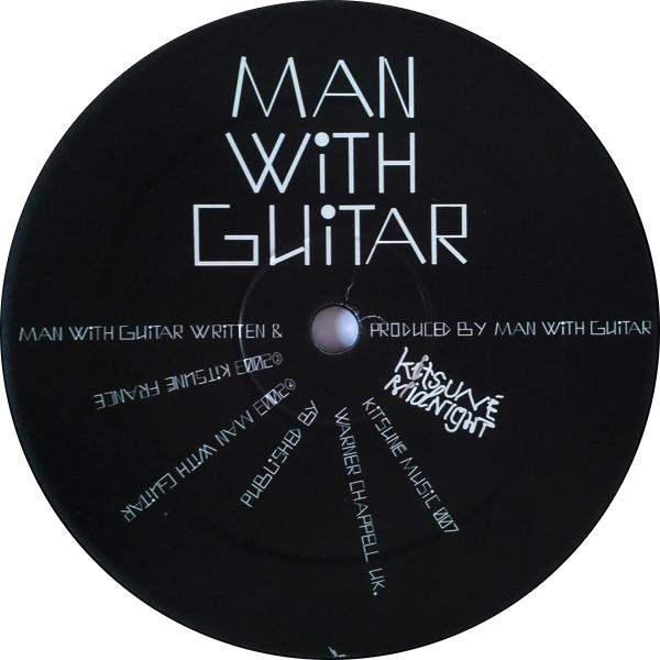 12inch Record MAN, GUITAR - Man With Guitar KITSUNE007 Kitsuné Music France Dance & Electronica Used
12inch Record MAN, GUITAR - Man With Guitar KITSUNE007 Kitsuné Music France Dance & Electronica Used