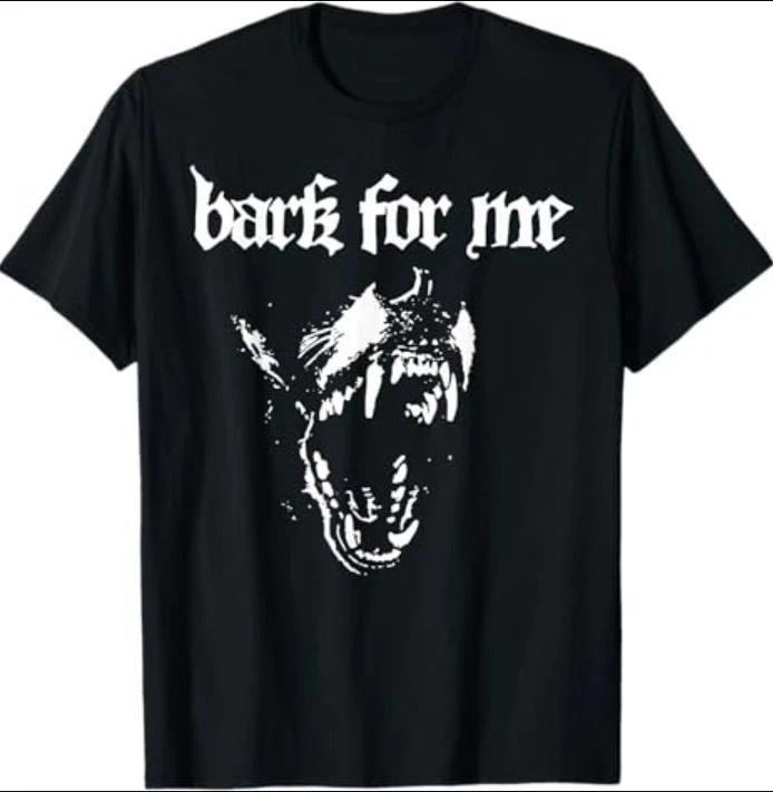 Bark for Me Fierce Dog Blackletter Aesthetic for Men T-Shirt S
Bark for Me Fierce Dog Blackletter Aesthetic for Men T-Shirt S