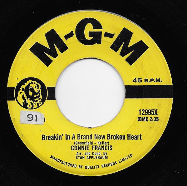 7inch Record CONNIE FRANCIS Breakin In A Brand New Broken Hear 12995X MGM Records 1961 Canada Rock Used
7inch Record CONNIE FRANCIS Breakin In A Brand New Broken Hear 12995X MGM Records 1961 Canada Rock Used