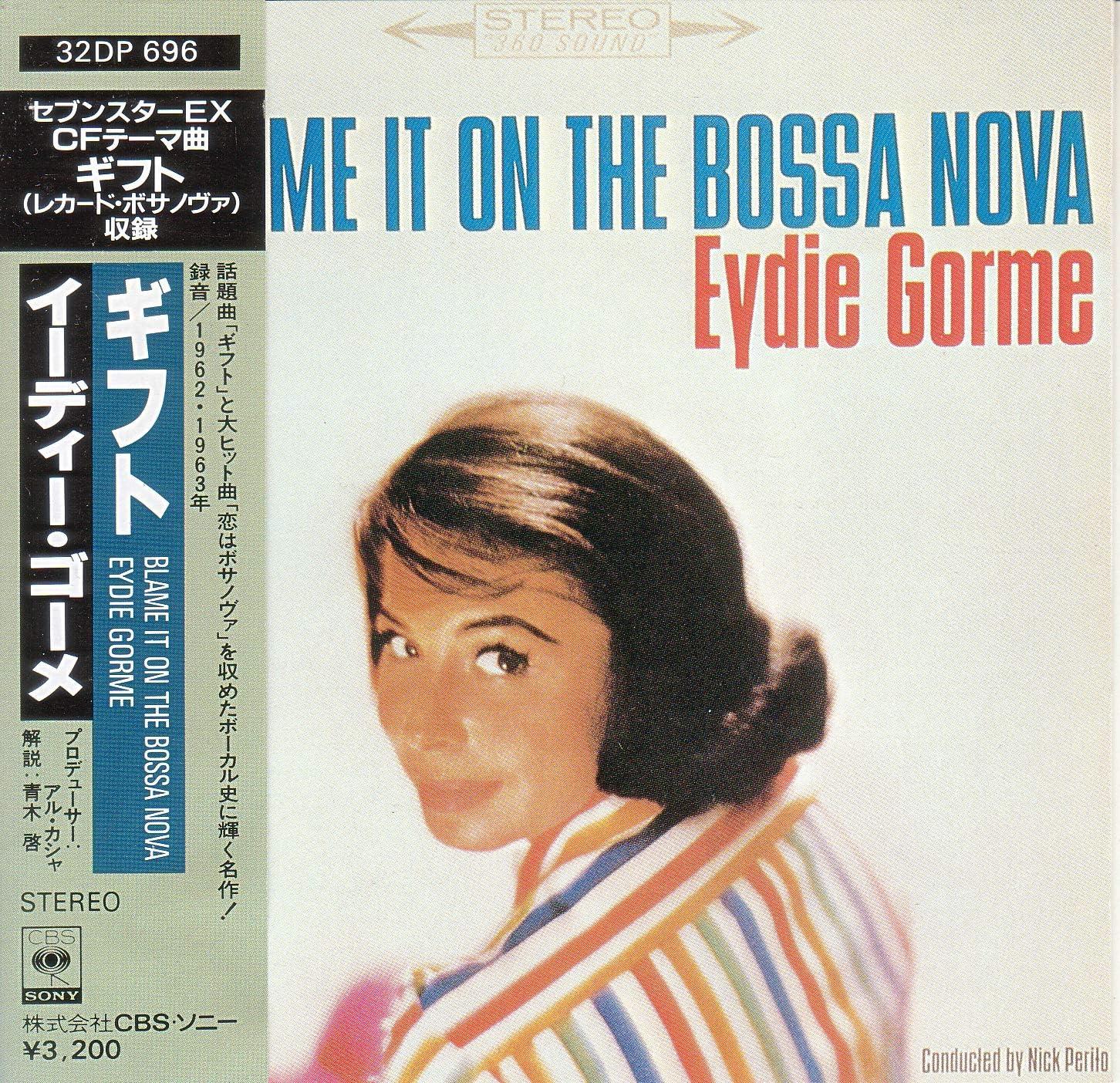CD EYDIE GORM - Blame It On The Bossa Nova 32DP696PROMO CBS/Sony 1987 Japan Jazz Used
CD EYDIE GORM - Blame It On The Bossa Nova 32DP696PROMO CBS/Sony 1987 Japan Jazz Used